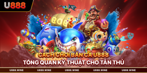 Cách chơi bắn cá
